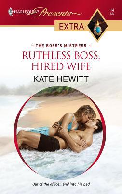 Ruthless Boss, Hired Wife 0373823606 Book Cover