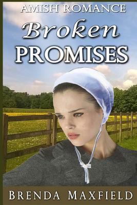 Amish Romance: Broken Promises (Mary's Story) 1978284845 Book Cover