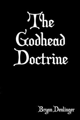 The Godhead Doctrine B09R3C1RN2 Book Cover