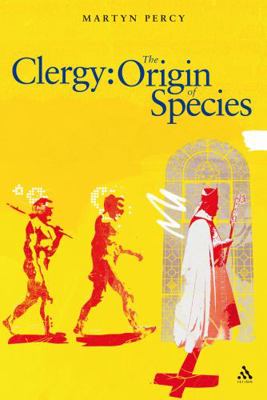 Clergy: The Origin of Species 0826482805 Book Cover