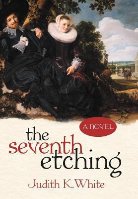 The Seventh Etching 1475908121 Book Cover