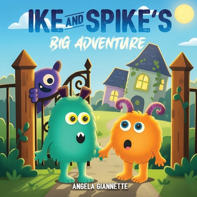 Ike And Spike's: Big Adventure [Large Print] B0GDSGLYDZ Book Cover