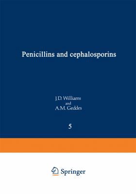 Penicillins and Cephalosporins 1468431285 Book Cover