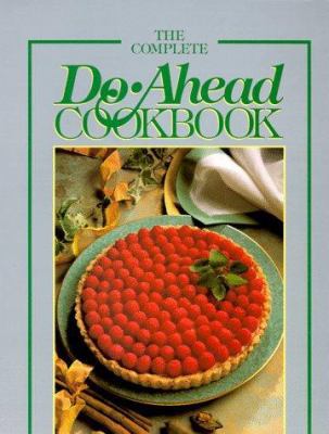 The Complete Do-Ahead Cookbook: Southern Living... 0848711653 Book Cover