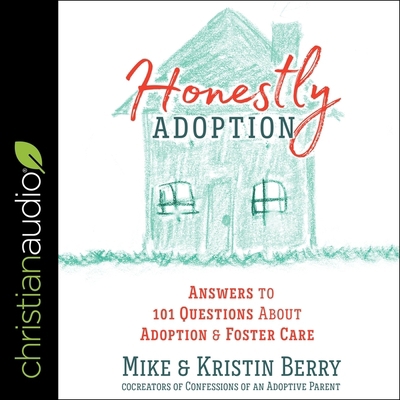 Honestly Adoption: Answers to 101 Questions abo... B08ZPNRD1V Book Cover
