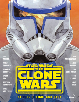 Star Wars: The Clone Wars: Stories of Light and... 1368057292 Book Cover