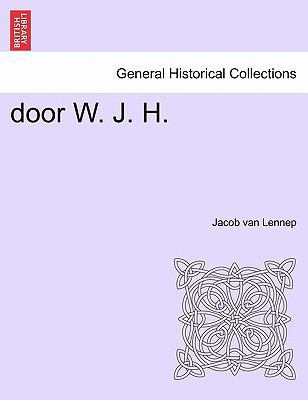 Door W. J. H. 1241415579 Book Cover