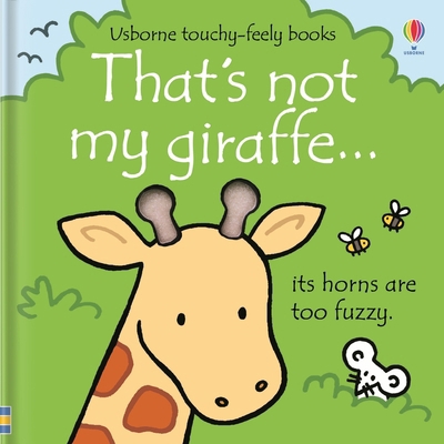 That's Not My Giraffe... 1805070797 Book Cover