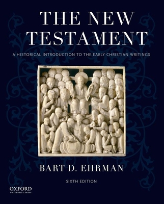 The New Testament: A Historical Introduction to... 019020382X Book Cover