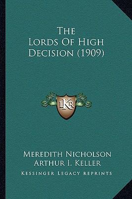 The Lords Of High Decision (1909) 1163990663 Book Cover