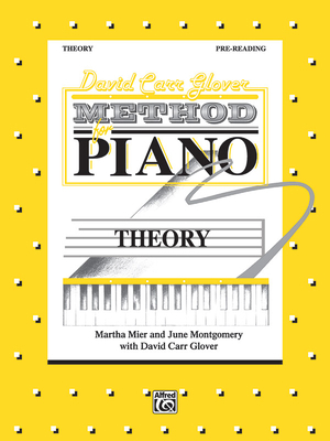 David Carr Glover Method for Piano Theory: Pre-... 0757978444 Book Cover