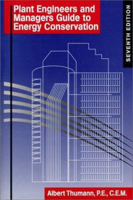 Plant Engineers and Managers Guide to Energy Co... 0130207381 Book Cover