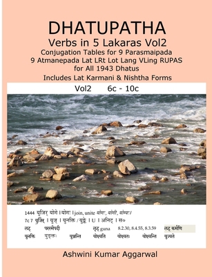 Dhatupatha Verbs in 5 Lakaras Vol2: Conjugation... [Sanskrit] 1387572725 Book Cover