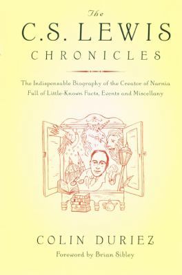 The C. S. Lewis Chronicles: The Indispensable B... 023252646X Book Cover