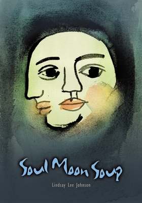 Soul Moon Soup 1590786211 Book Cover