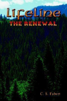 LifeLine: The Renewal 1410713881 Book Cover