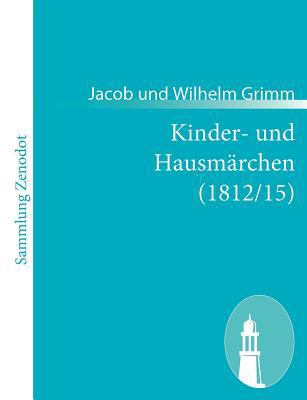 Kinder- und Hausmärchen (1812/15) [German] 3843054347 Book Cover