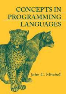 Concepts in Programming Languages 0511804172 Book Cover