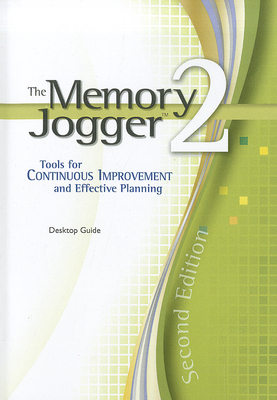 The Memory Jogger 2: A Desktop Guide of Managem... 1576811166 Book Cover