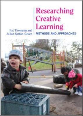Researching Creative Learning: Methods and Issues 0415548853 Book Cover