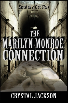 The Marilyn Monroe Connection B0DZ4SGFVB Book Cover