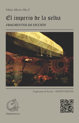 El imperio de la selva: La guerra del tiempo [Spanish] B0BMSZSHRV Book Cover