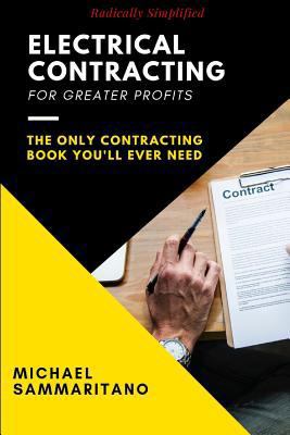 Electrical Contracting: Third Edition 0977154122 Book Cover