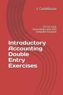 Introductory Accounting Double Entry Exercises:... 1729328644 Book Cover