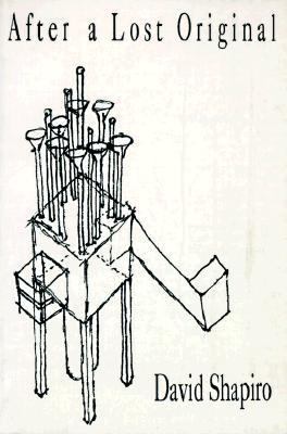 After a Lost Original: A Book of Poems 0879515287 Book Cover