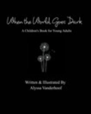 Paperback When the World Goes Dark Book