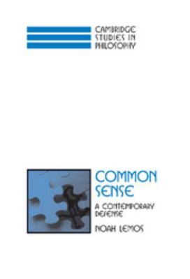 Common Sense: A Contemporary Defense 0521837847 Book Cover