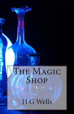 The Magic Shop 1495989852 Book Cover
