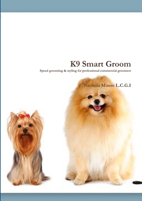 K9 Smart Groom 1471603326 Book Cover