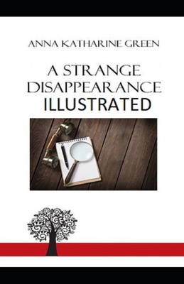 A Strange Disappearance Illustrated 1712575678 Book Cover