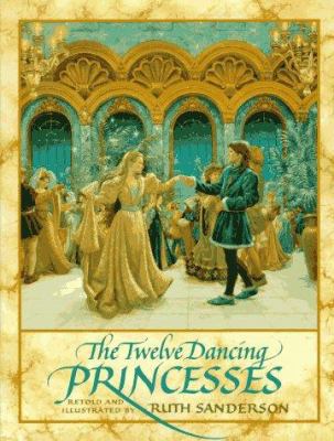 The Twelve Dancing Princesses 0316770175 Book Cover