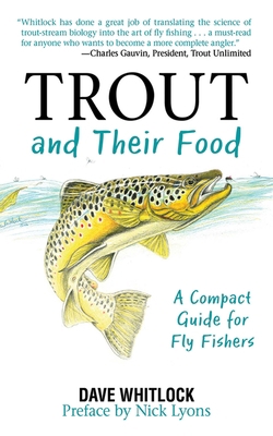Trout and Their Food: A Compact Guide for Fly F... 1602396930 Book Cover