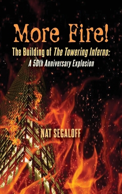 More Fire! The Building of The Towering Inferno... B0BW3BDJ5Z Book Cover