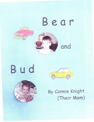 Bear and Bud B0DJGKZJPP Book Cover