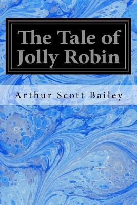 The Tale of Jolly Robin 1533696675 Book Cover