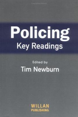 Policing: Key Readings 1843920913 Book Cover