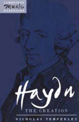 Haydn: The Creation 0511620101 Book Cover