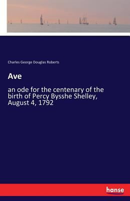 Ave: an ode for the centenary of the birth of P... 3337387802 Book Cover