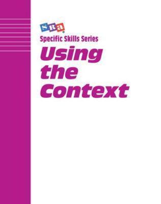 SRA Specific Skill Series: Using the Context, B... 0026879468 Book Cover