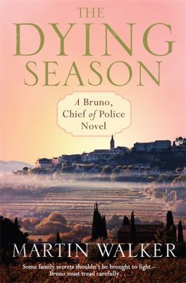 The Dying Season: Bruno, Chief of Police 8 1848664060 Book Cover