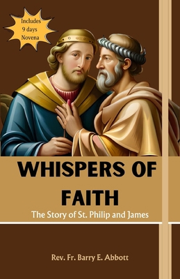 Whispers of Faith: The Story of St. Philip and ... B0C5PGLR3H Book Cover
