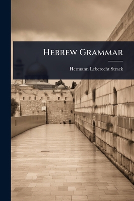 Hebrew Grammar 1024911411 Book Cover