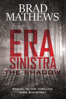 Era Sinistra-The Shadow B0CK3K6CJN Book Cover