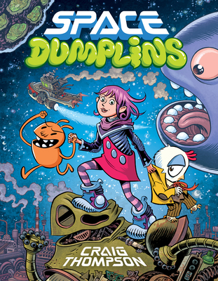 Space Dumplins: A Graphic Novel 0545565413 Book Cover