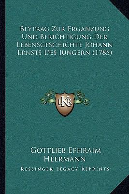 Beytrag Zur Erganzung Und Berichtigung Der Lebe... [German] 1165941945 Book Cover