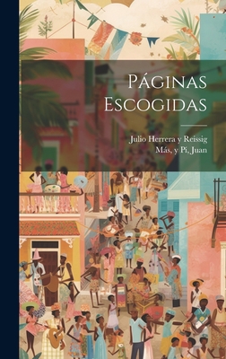 Páginas Escogidas [Spanish] 1020943106 Book Cover